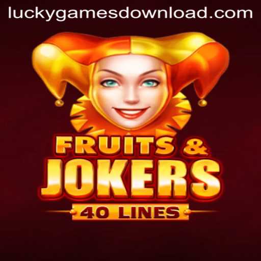 Fruits And Jokers 40: A Fun Spin on Luck